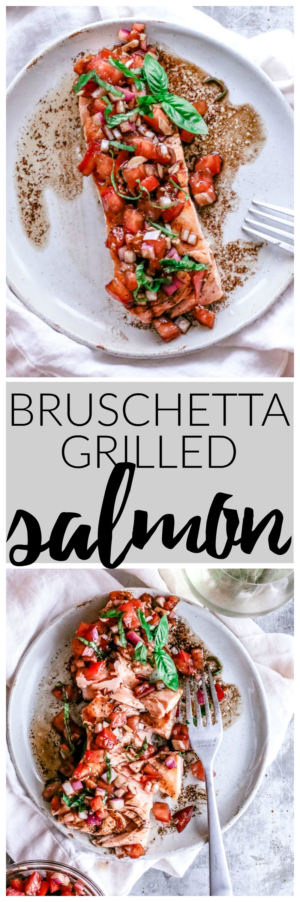 Bruschetta Grilled Salmon | Killing Thyme