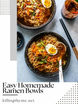Easy Homemade Ramen Bowls {Best Ramen Recipe} - Killing Thyme
