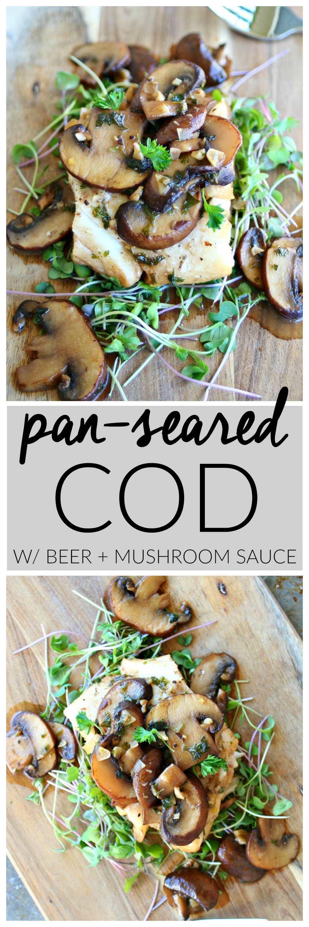 Pan-Seared Cod With Beer and Mushroom Sauce | Killing Thyme