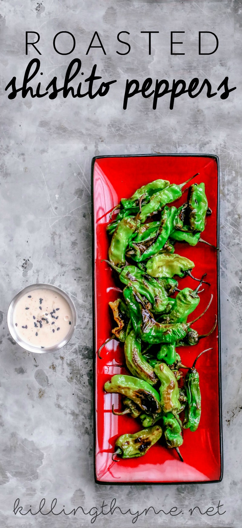 Roasted Shishito Peppers + Sriracha Soy Dipping Sauce | Killing Thyme