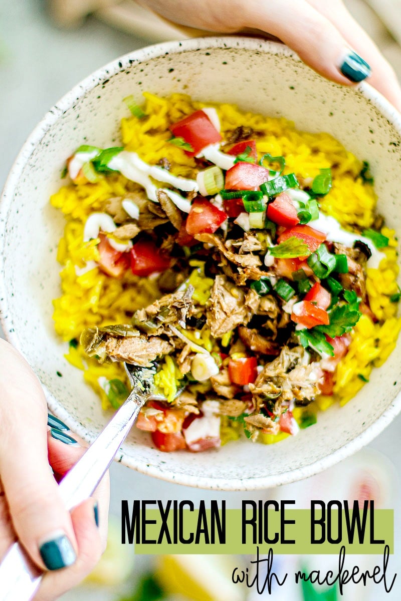 Mexican Rice Bowl with Mackerel {Mackerel Recipe} Killing Thyme