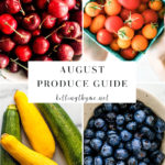 August Produce Guide.