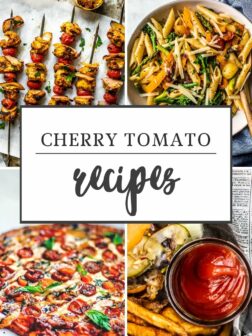 Cherry Tomato Recipes PIN